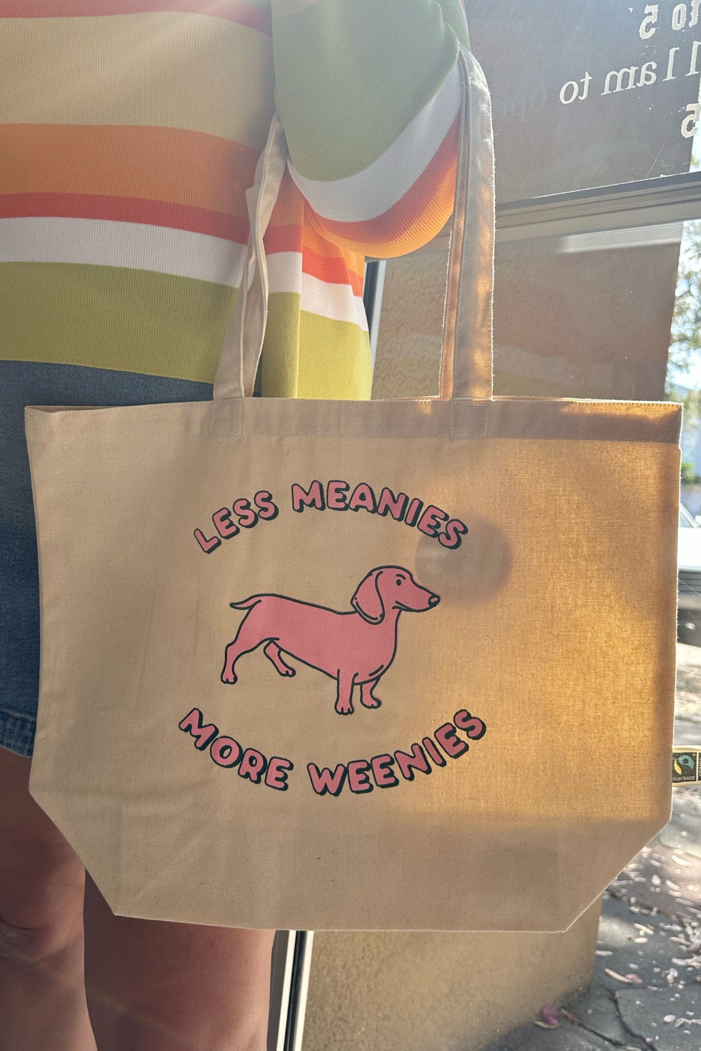 Less Meanies, More Weenies Tote